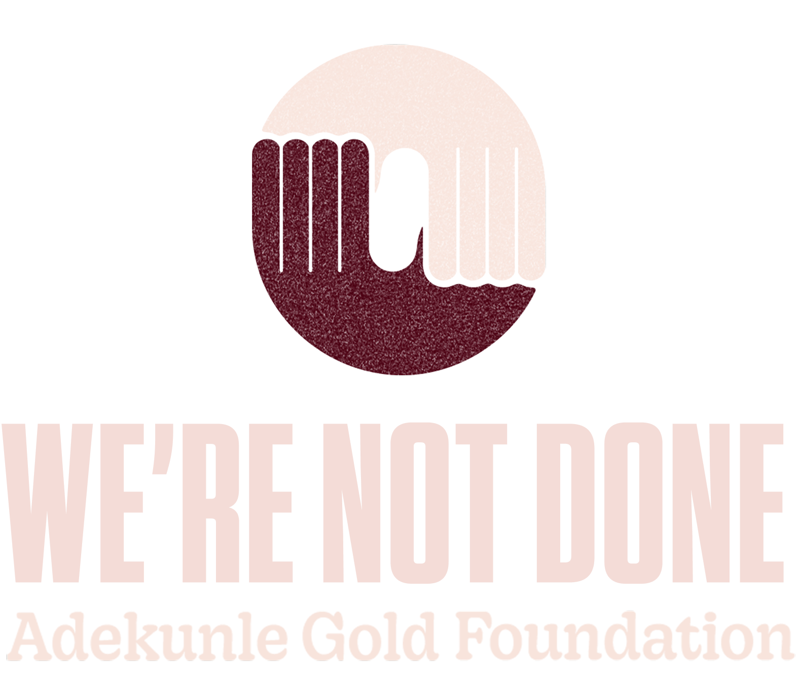 Logo of "We're Not Done'